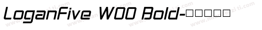 LoganFive W00 Bold字体转换